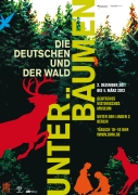 Ausstellungsplakat - Unter Bumen. Die Deutschen und der Wald