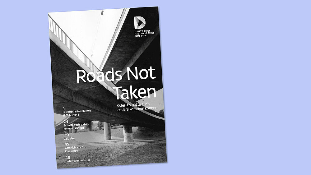 Cover des pädagogischen Begleithefts zur Ausstellung „Roads not Taken”