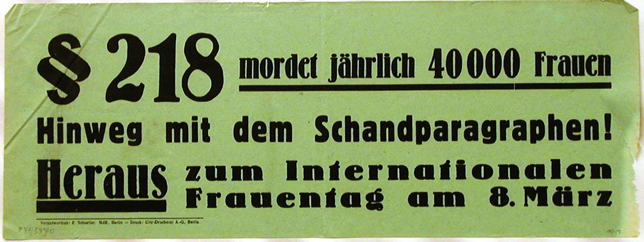 Plakat zum Internationalen Frauentag, gegen den Abtreibungsparagraphen 218, 1924/1933 © DHM