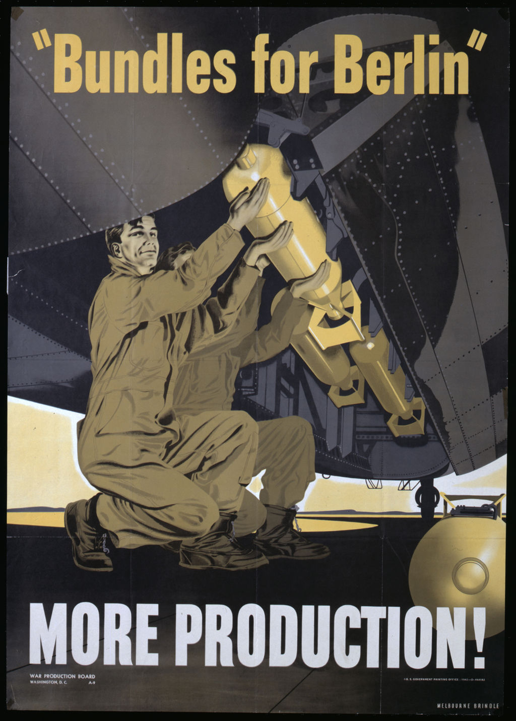 Plakat: "Bundles for Berlin - More Production!", 1942