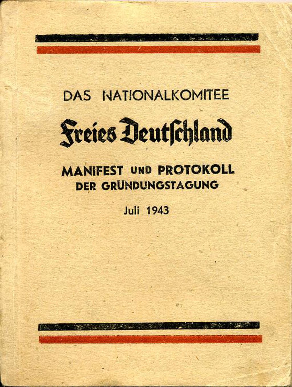 Exponat: Broschüre: Das Nationalkomitee "Freies Deutschland", 1943