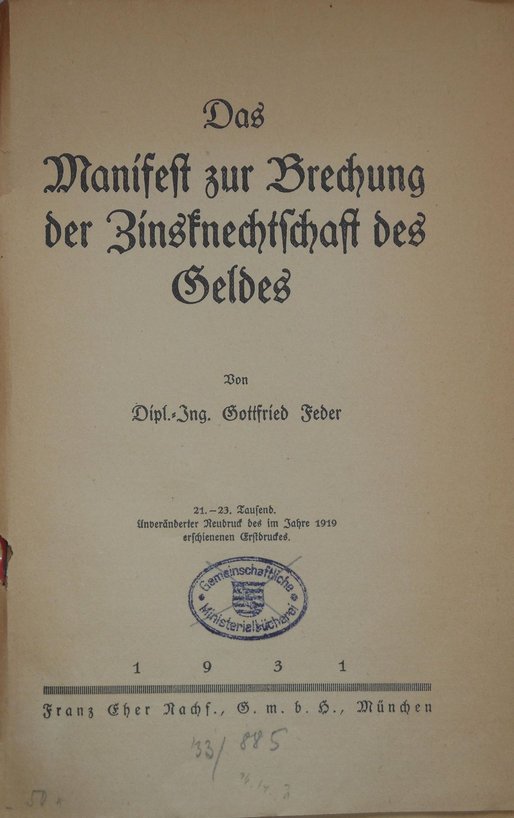 Buch: Feder, Gottfried "An Alle, Alle! Das Manifest zur Brechung der Zinsknechtschaft", 1932