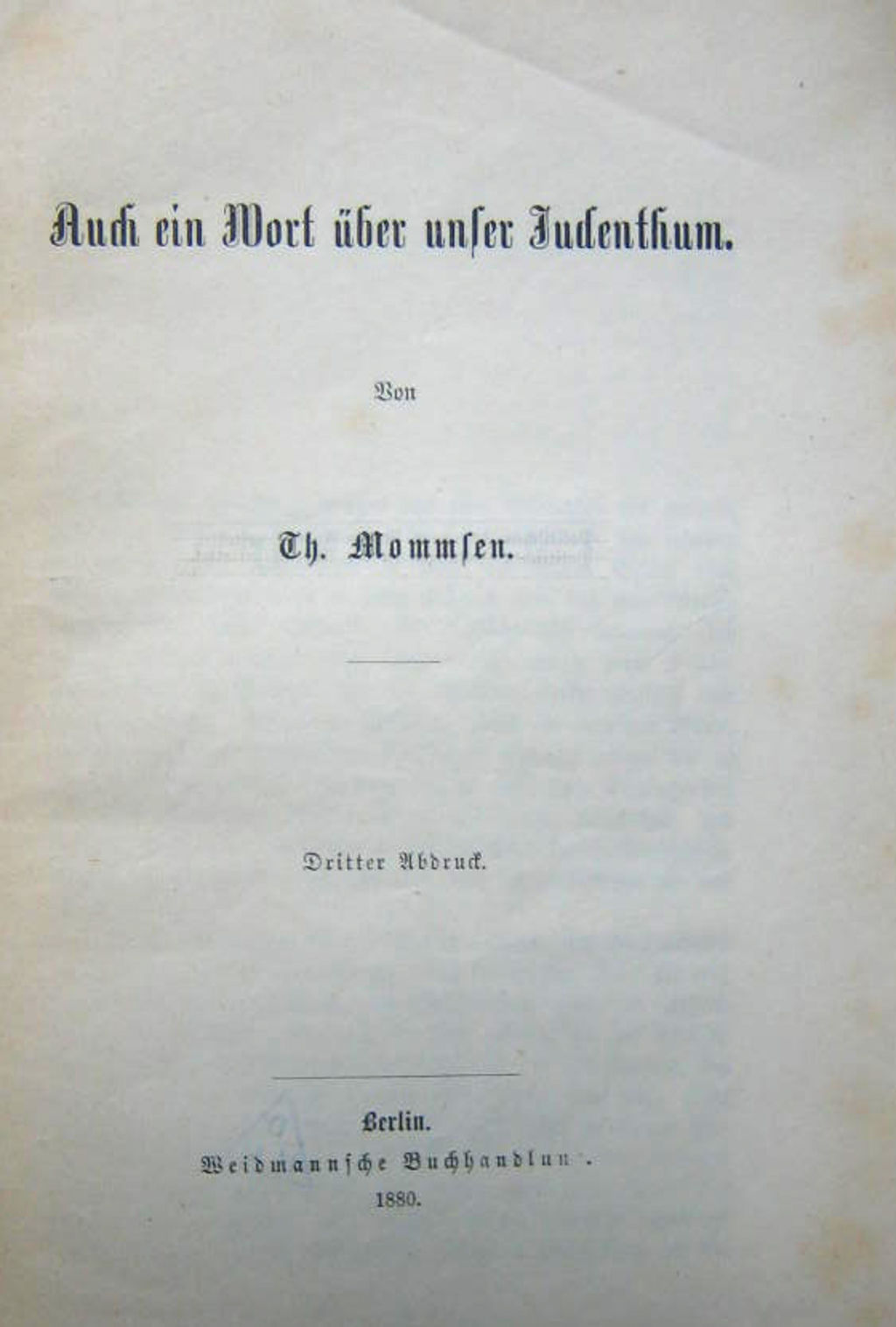 Broschüre: Mommsen, Theodor: "Auch ein Wort über unser Judenthum", 1880