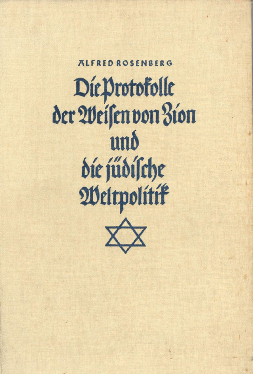Exponat: Buch: Rosenberg, Alfred "Die Protokolle der Weisen von Zion und die jüdische Weltpolitik", 1941