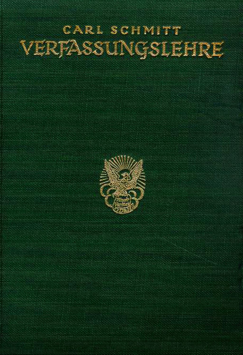 Exponat: Buch: Schmitt, Carl "Verfassungslehre", 1928