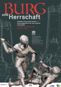 Ausstellungsplakat - Burg und Herrschaft