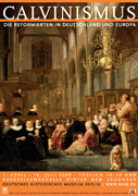 Poster - Calvinism - The Reformed Protestants in Germany and Europe