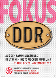 Ausstellungsplakat – Fokus DDR
