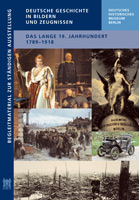 Museumspädagogisches Begleitmaterial: Das lange 19. Jahrhundert. 1789–1918