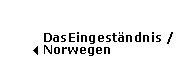 Die Sieger / Einleitung