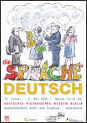 Ausstellungsplakat - die SPRACHE DEUTSCH