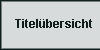 Titelübersicht