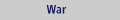 [War]