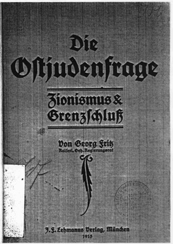 Die Ostjudenfrage. Zionismus und Grenzschluss