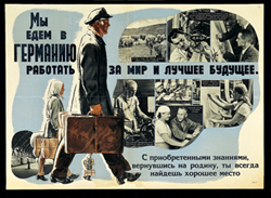 Plakat in Russischer Sprache zur Anwerbung von Arbeitskrften fr Deutschland aus den besetzten sowjetischen Gebieten