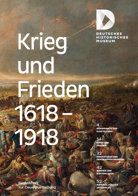 Cover Begleitheft "Krieg und Frieden 1618-1918" © DHM