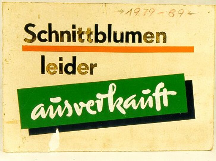 Schild "Schnittblumen ausverkauft".