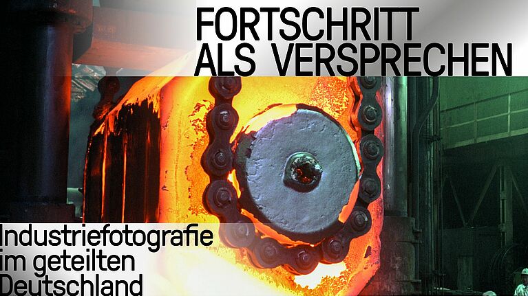 Grafik mit Industriefotografie und Ausstellungstitel.