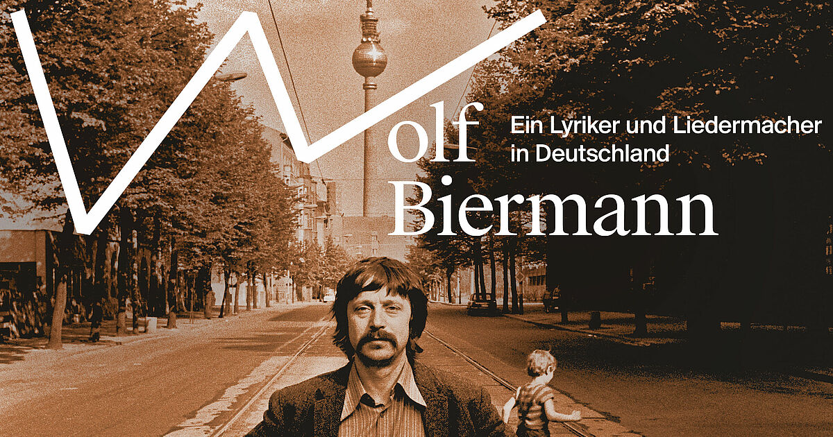 Wolf Biermann Die Stasi Ballade Biermann und die Stasi - Deutsches Historisches Museum