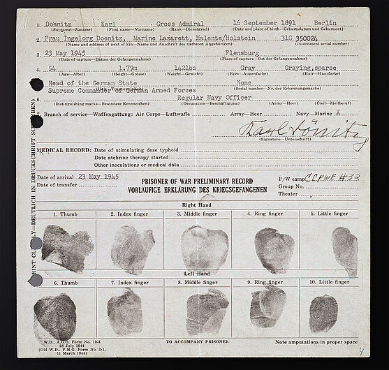 Identification Card for the Imprisonment of Karl Dönitz by the British Occupying Forces with Signature and Fingerprints (Sheet from the Prisoner Register), May 23, 1945. (Inv.Nr. Do2 95/1440)