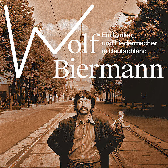 Flyer der Ausstellung mit Titel und Foto von Wolf Biermann.