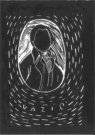 Schwarz-weißer Linolschnitt: Gesichtslose Figur im Anzug in ovalem Lichtkegel; konzentrische gestrichelte Linien im Hintergrund, darunter der Schriftzug „VAZIO“ (Portugiesisch für „leer“).