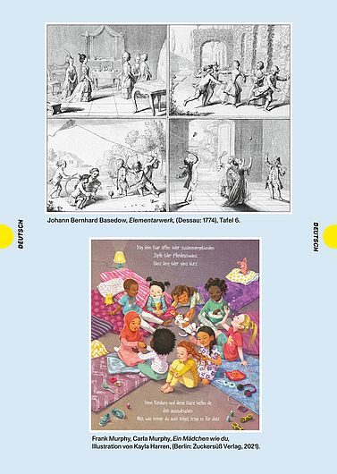 Auf hellblauem Hintergrund sind übereinander zwei Kinderbuch-Illustrationen platziert: ein schwarz-weißer Kupferstich und ein buntes Bild. Der Kupferstich ist in vier gleich große Felder mit Spielszenen des 18. Jahrhunderts unterteilt. Die bunte Illustration zeigt eine Kindergruppe beim gemeinsamen Spielen auf Kissen und Decken. Etwa zehn Kinder unterschiedlicher Hautfarbe und Haartracht sitzen im Kreis auf dem Boden, umgeben von Spielzeug, Kopfhörern und bunten Accessoires. Oben im Bild steht der Text: „Trag dein Haar offen oder zusammengebunden. Zöpfe oder Pferdeschwanz. Ganz lang oder ganz kurz.“ Unten ergänzt ein zweiter Text: „Deine Kleidung und deine Haare helfen dir, dich auszudrücken. Also, was immer du auch trägst, trage es für dich!“