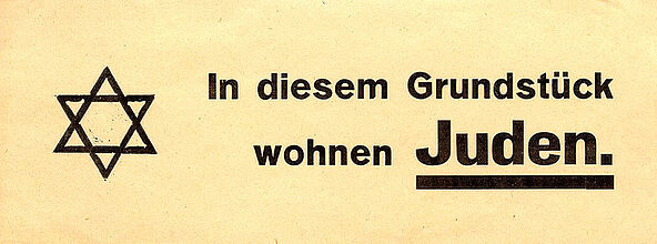 Wall Posting for Properties with Jewish Residents, ca. 1938. Wall Posting for Properties with Jewish Residents, ca. 1938. (Inv.Nr. DG 90/6104)