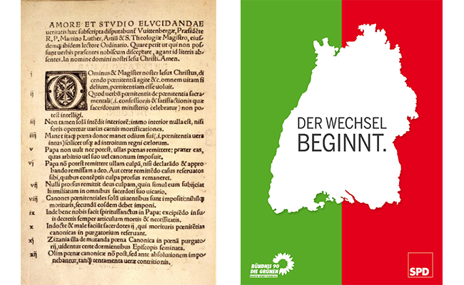 Links: "95 Thesen", Martin Luther, Erstdruck von 1517 (Signatur: R 55/911.3); Rechts: Koalitionsvertrag der Grün-Roten Landesregierung in Baden-Württemberg, 2011 (Signatur: A 11/839)