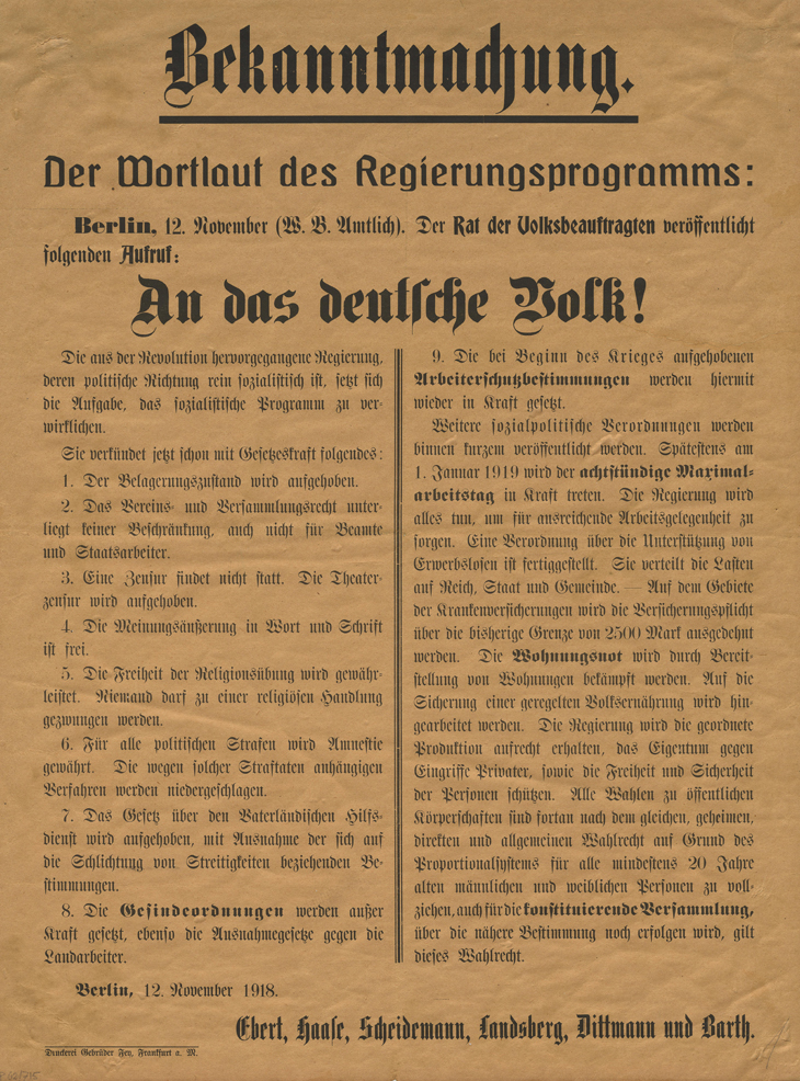 Maueranschlag mit dem Regierungsprogramm des Rates der Volksbeauftragten „Bekanntmachung / An das deutsche Volk!“, Druckerei Gebr. Frey, 12. November 1918, Berlin © Deutsches Historisches Museum