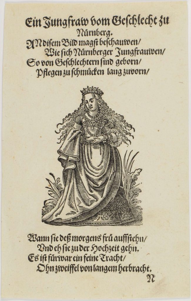 Kleidung als Standesausweis: Blatt „Ein Jungfraw von Geschlecht zu Nuernberg“ aus Joost Ammans Trachtenbuch „Im Frauwenzimmer Wirt vermeldt von allerley schönen Kleidungen vnnd Trachten der Weiber [etc.]“ (Frankfurt am Main, 1586). © DHM