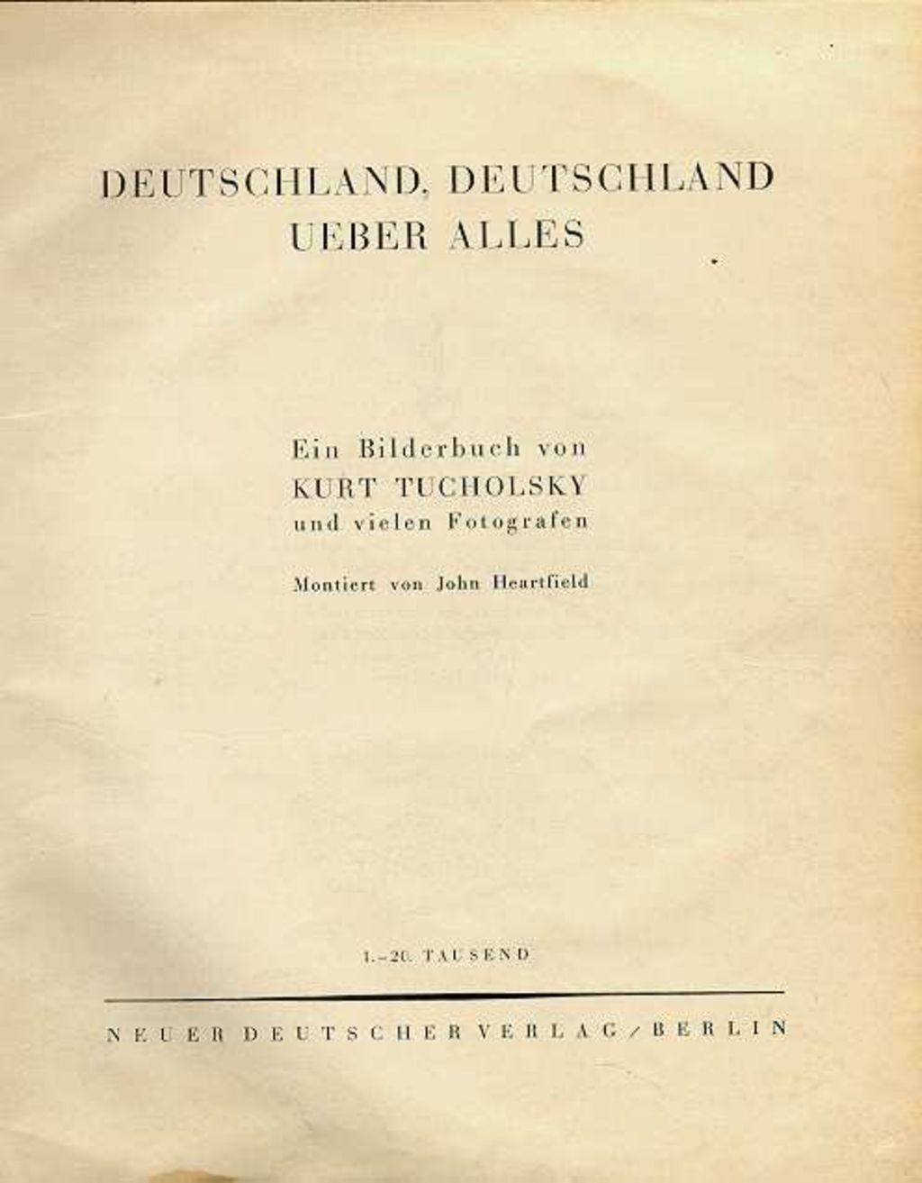 Exponat: Buch: Tucholsky, Kurt "Deutschland, Deutschland über alles", 1929
