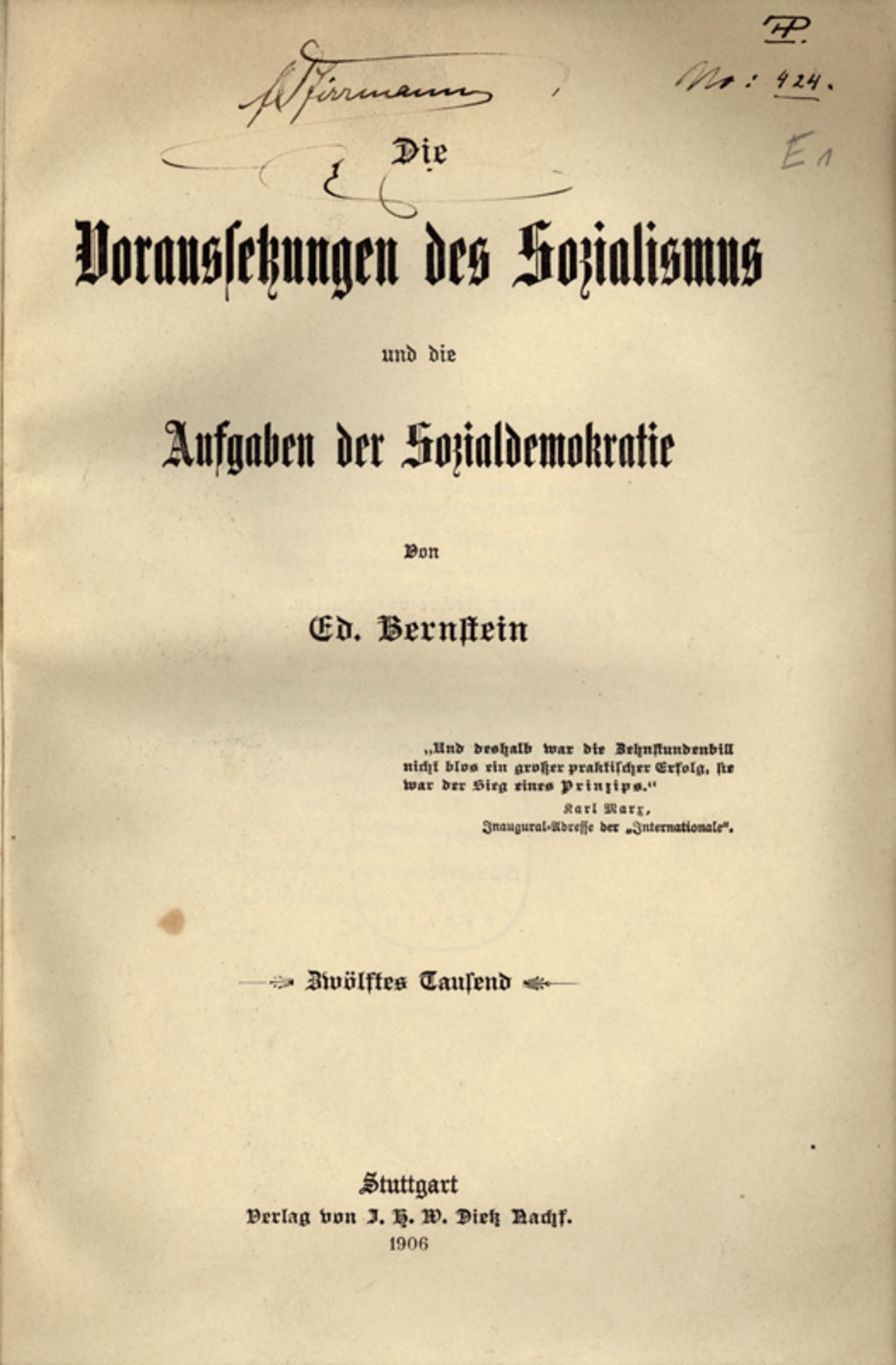 Buch: Bernstein, Eduard "Die Voraussetzungen des Sozialismus und die Aufgaben der Sozialdemokratie", 1906