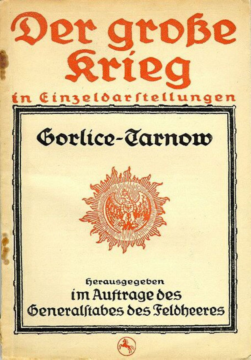 Exponat: Broschüre: Gorlice-Tarnów, 1918
