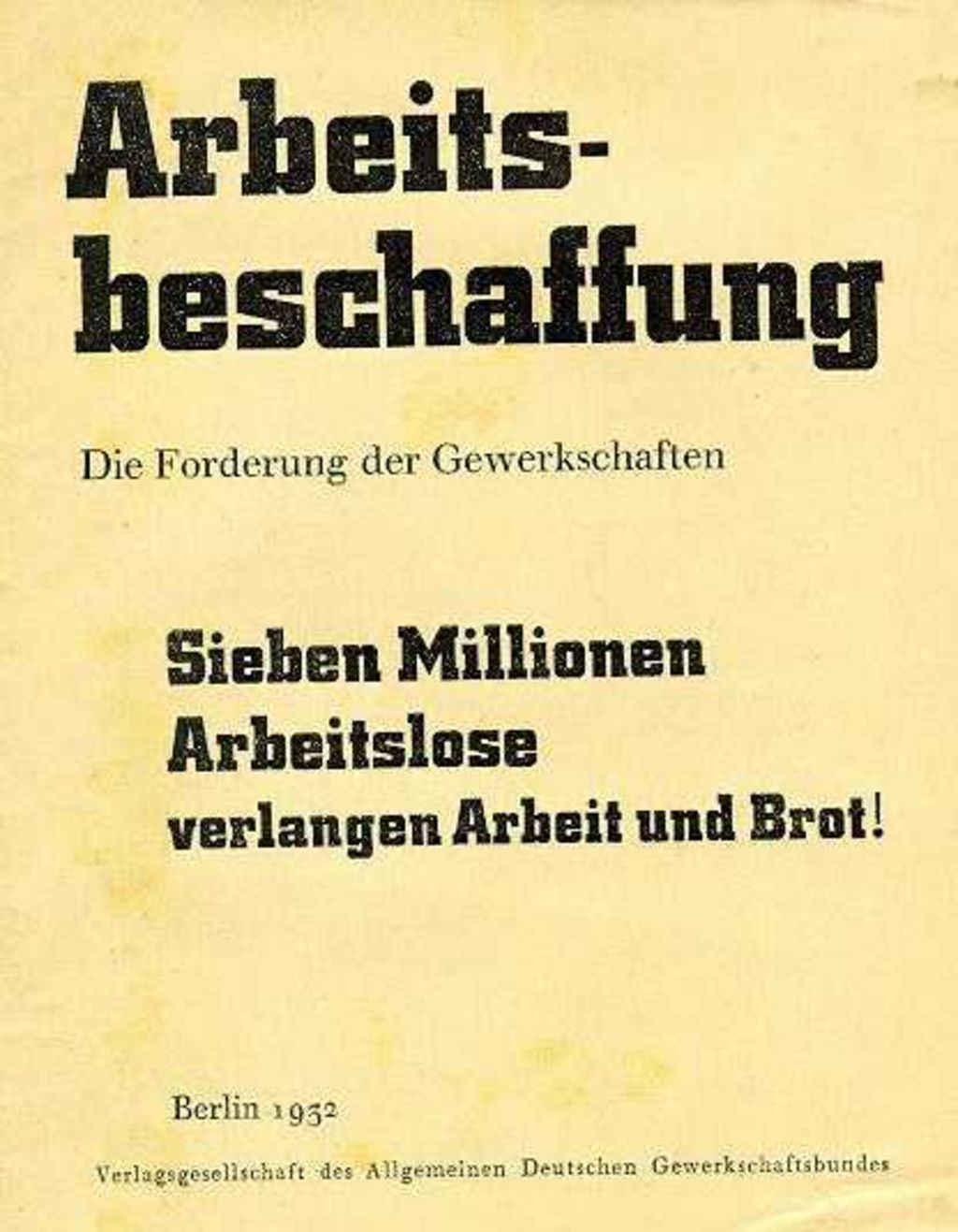 Exponat: Broschüre: Arbeitsbeschaffung, 1932