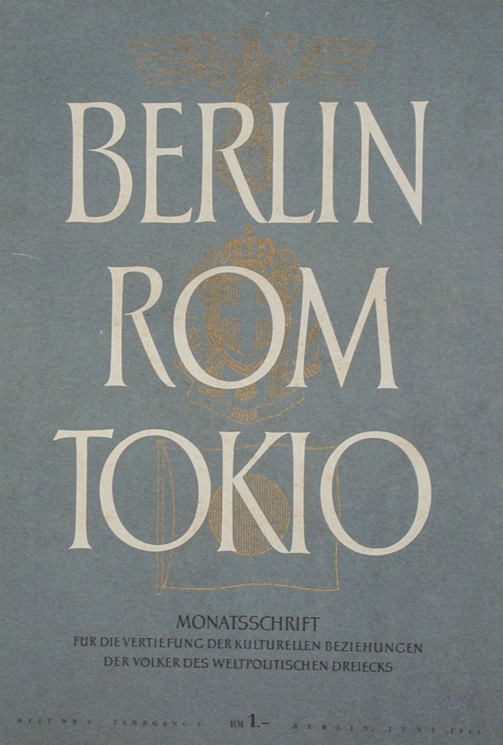 Exponat: Druckschrift: Berlin Rom Tokio, 1941