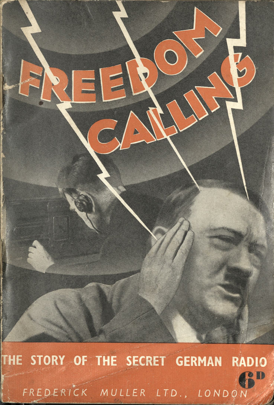 Broschüre "Freedom Calling! The Story of the Secret German Radio", 1939