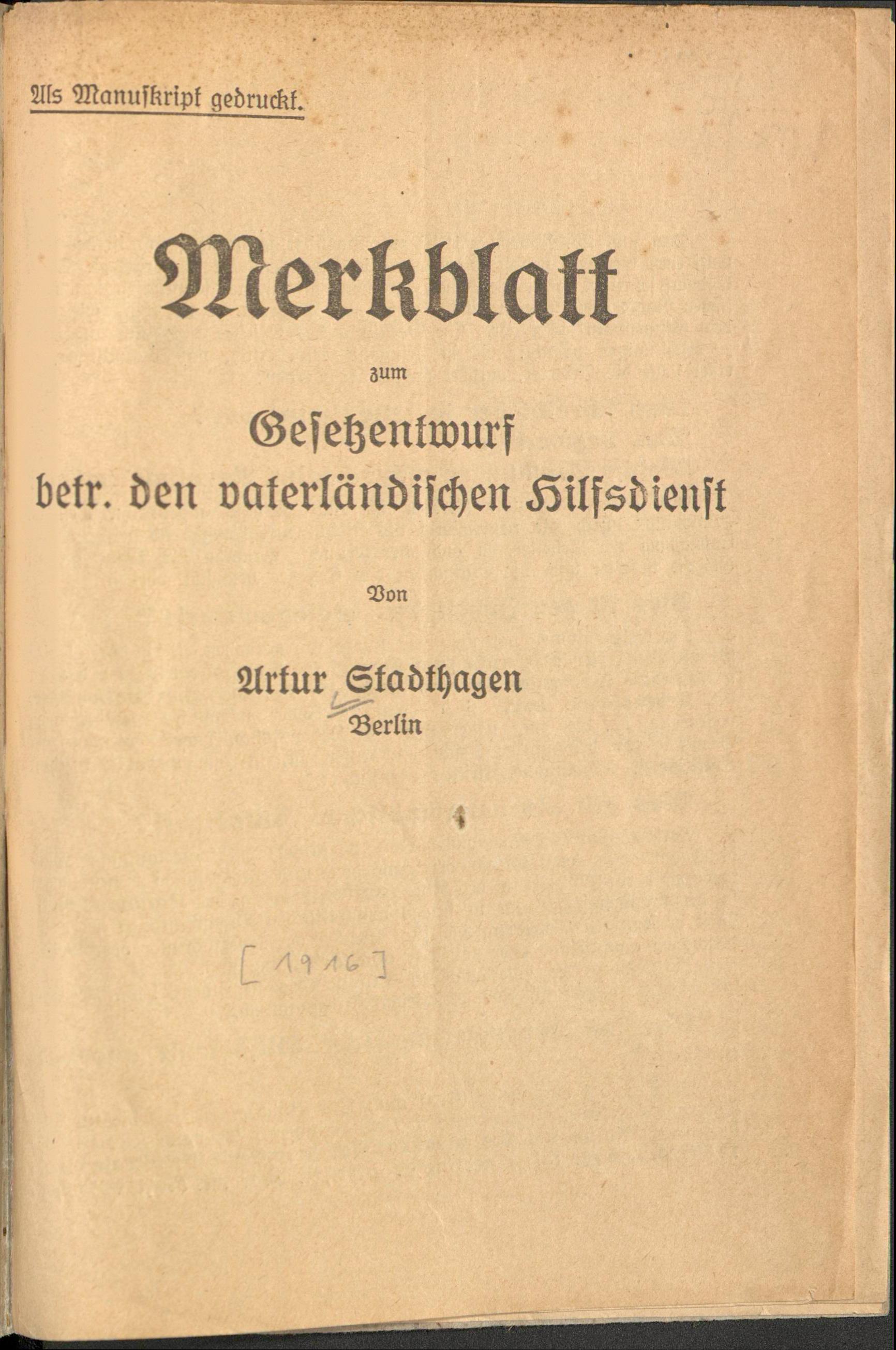 [Merkblatt zum vaterländischen Hilfsdienst, 1916]
