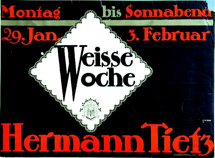Werbeplakat des Warenhauses Hermann Tietz für die "Weisse Woche"