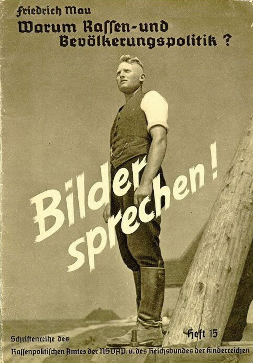 Exponat: Zeitschrift: Warum Rassen- und Bevökerungspolitik?, 1938