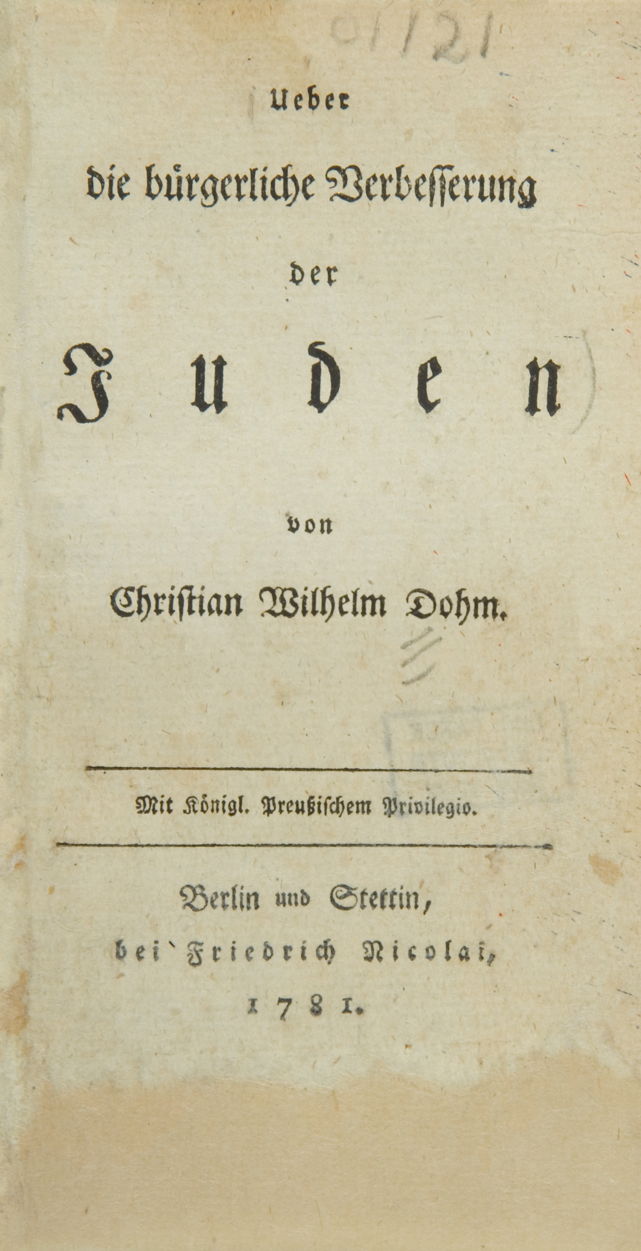 Druckgut: Christian Wilhelm von Dohm, „Ueber die bürgerliche Verbesserung der Juden“, 1781