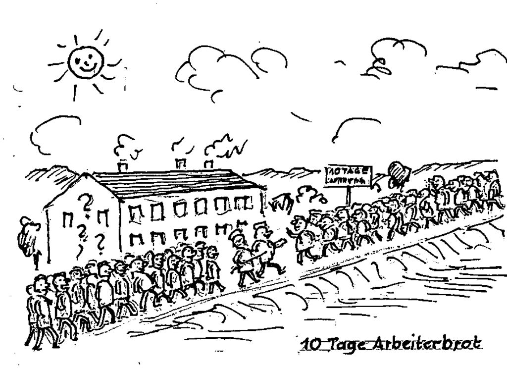Zeichnung von Kurt Elfering: 10 Tage Arbeiterbrot