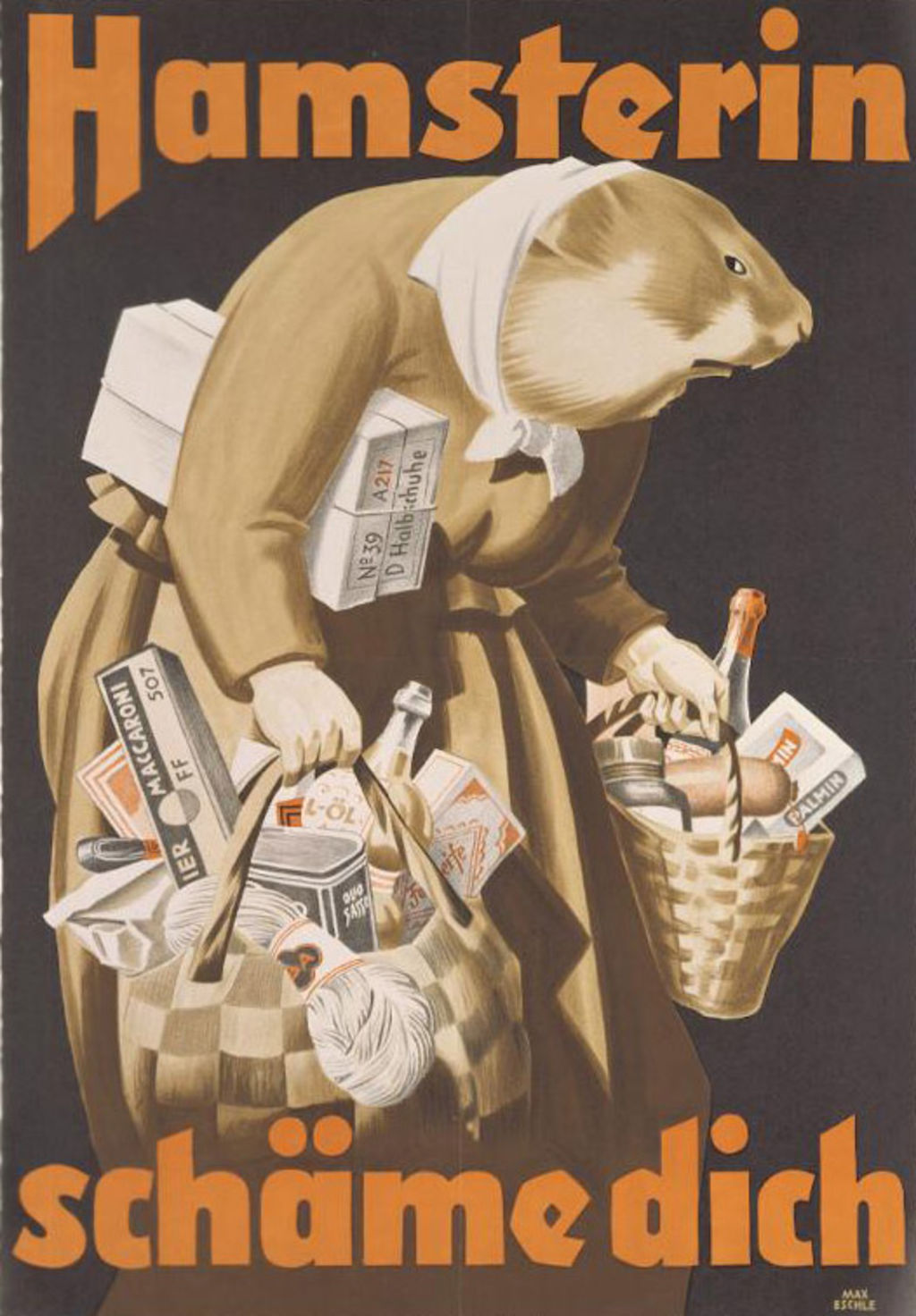 [Plakat: "Hamsterin schäme dich", um 1942]