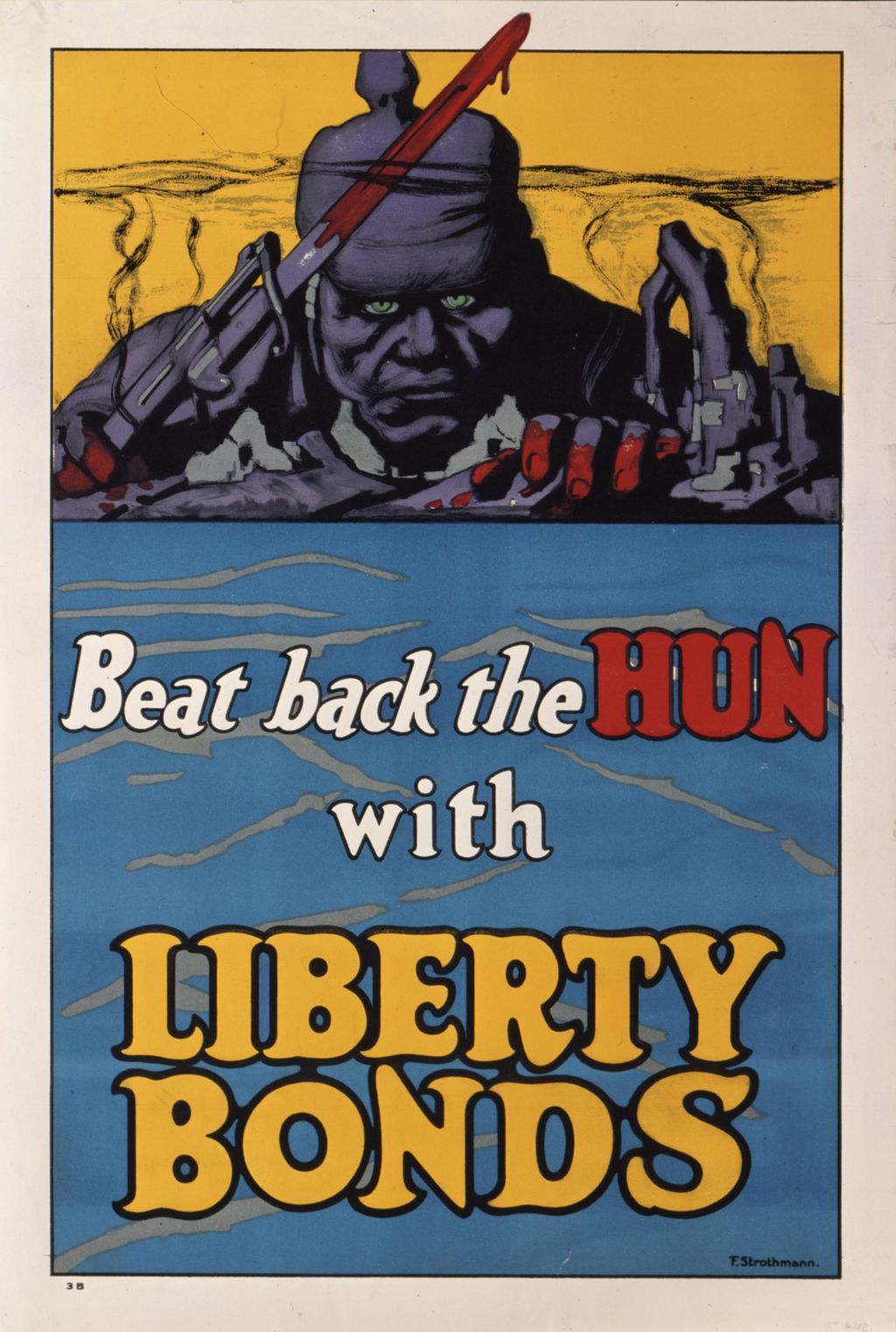 Plakat: Beat back the Hun with Liberty Bonds, 1918