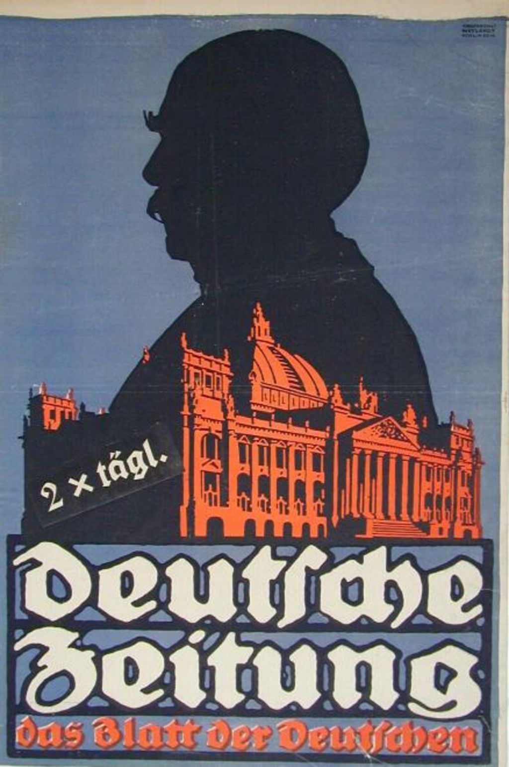 Plakat: Werbung für die Deutsche Zeitung, um 1915