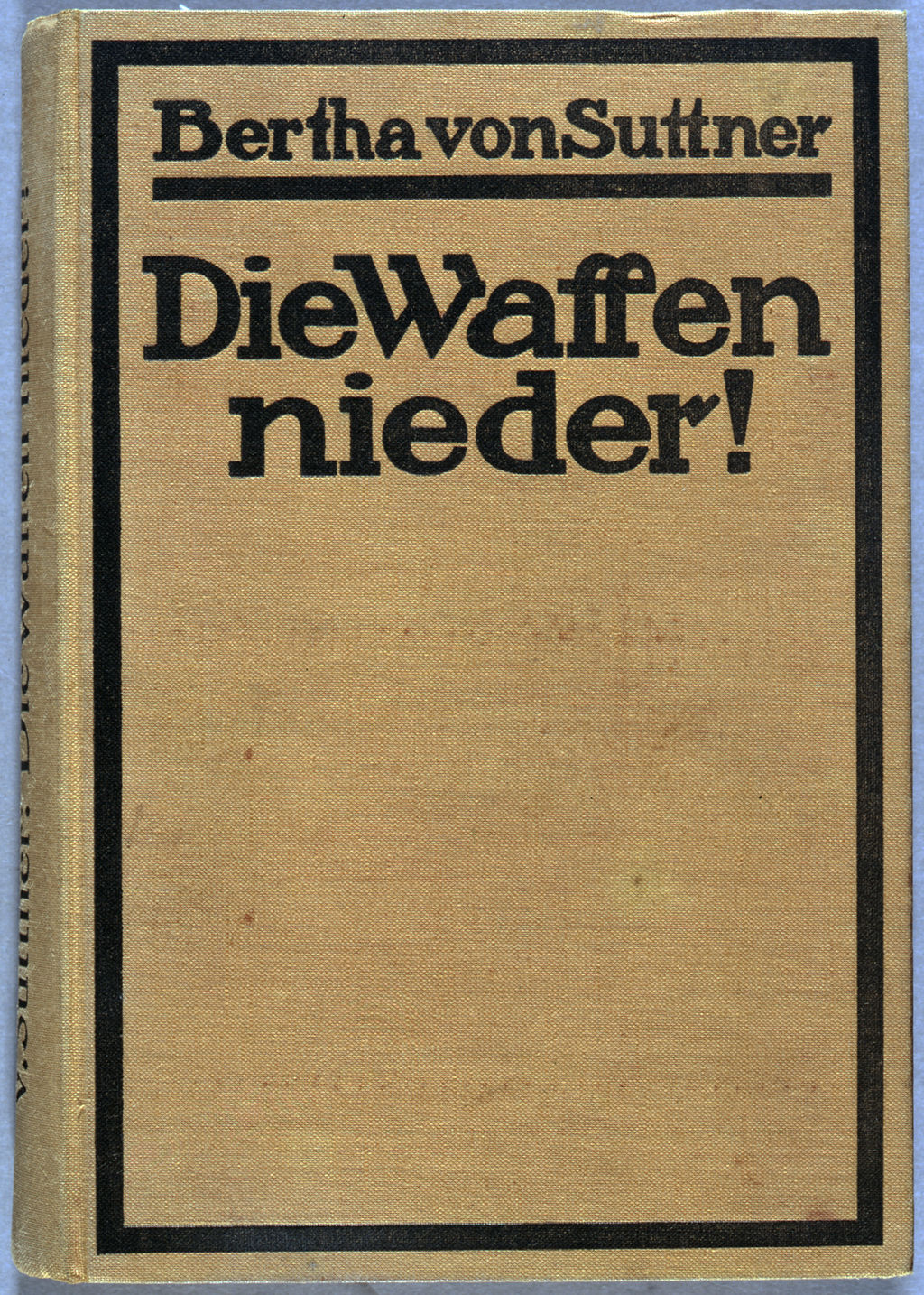 Buch: Bertha von Suttner,  "Die Waffen nieder!", 1901