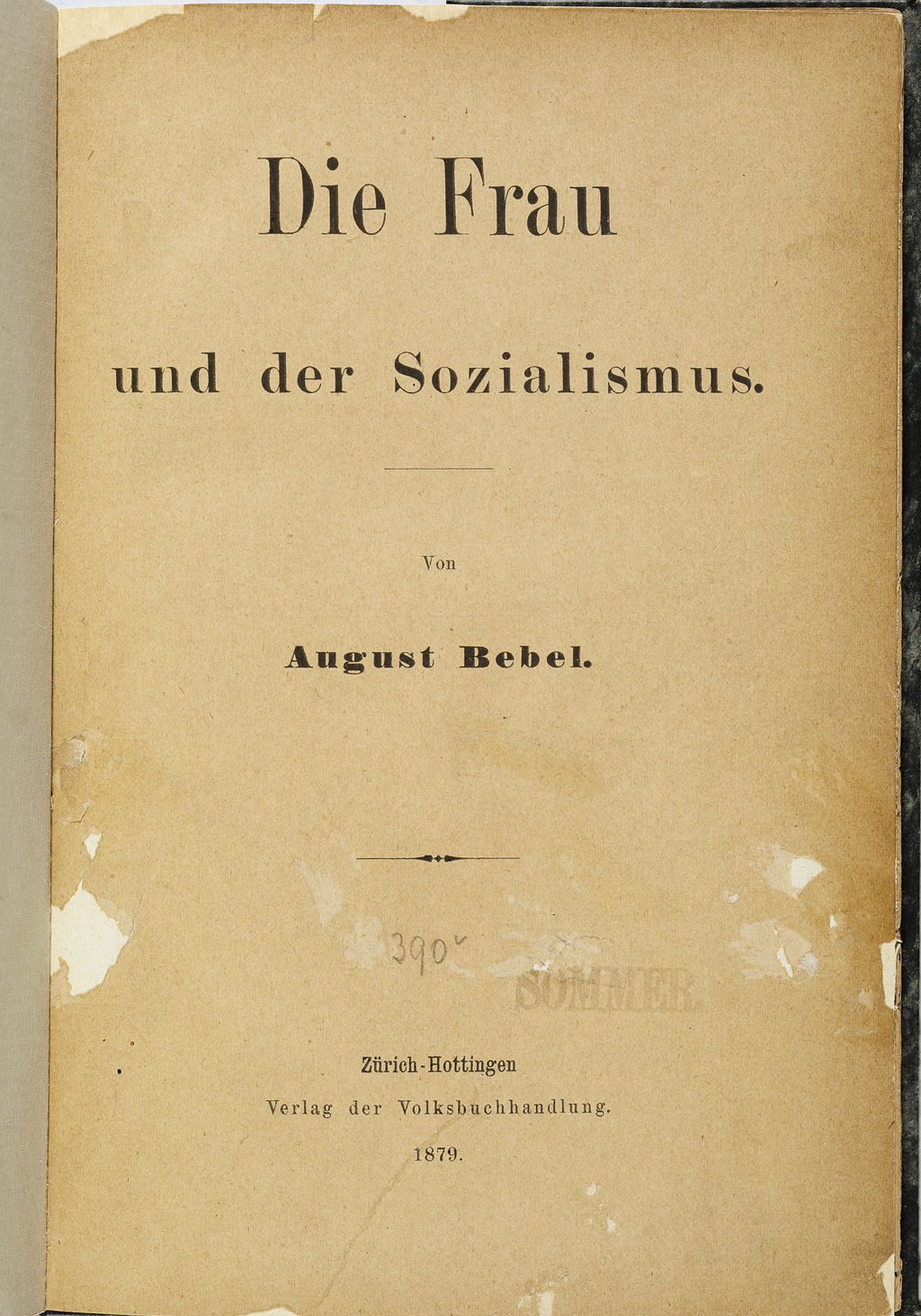 Buch: Bebel, August "Die Frau und der Sozialismus", 1879