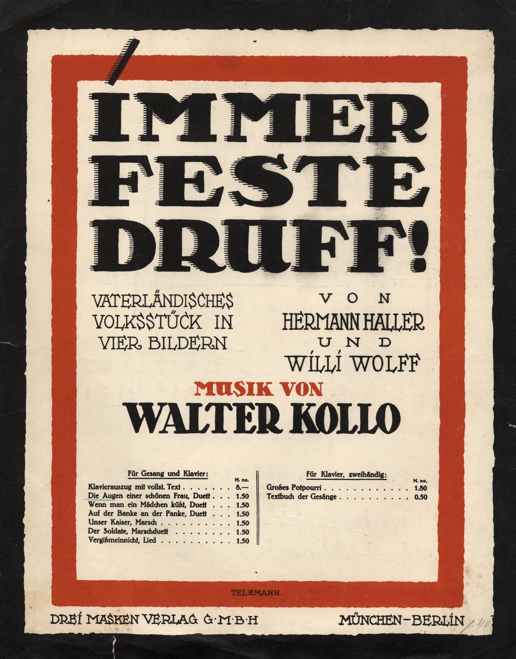 Notenblatt aus der Kriegsoperette "Immer feste druff!", 1914
