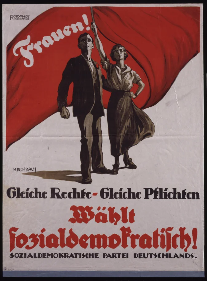 Plakat der Sozialdemokratischen Partei Deutschlands (SPD) zur Wahl der verfassungsgebenden Nationalversammlung, mit dem Appell an die Frauen, die SPD zu wählen, die die Gleichberechtigung der Frauen erkämpft hat, Berlin, 1919 © DHM Plakat der Sozialdemokratischen Partei Deutschlands (SPD) zur Wahl der verfassungsgebenden Nationalversammlung, mit dem Appell an die Frauen, die SPD zu wählen, die die Gleichberechtigung der Frauen erkämpft hat, Berlin von 1919