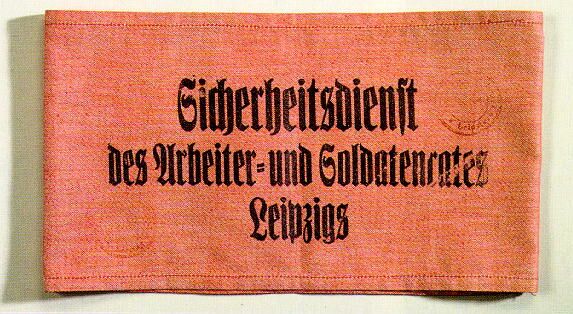 Armbinde für Mitglieder des Sicherheitsdienstes des Arbeiter- und Soldatenrates Leipzig, 1918/19